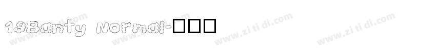19Banty Normal字体转换